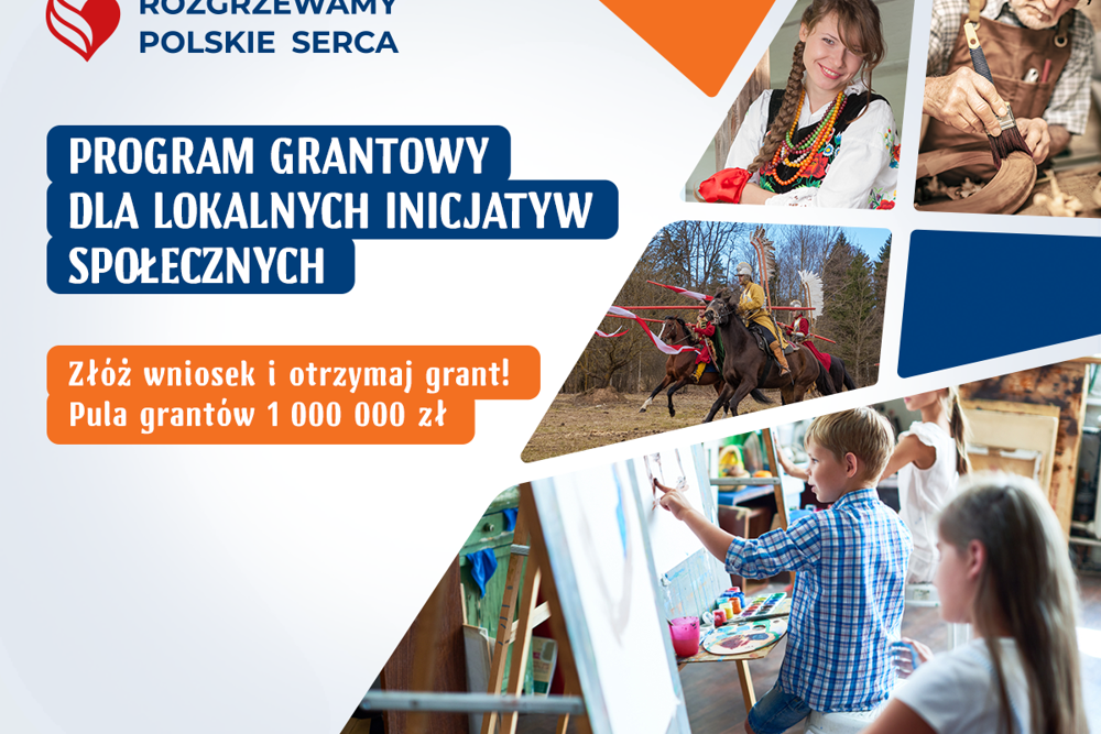 Program grantowy ROZGRZEWAMY POLSKIE SERCA